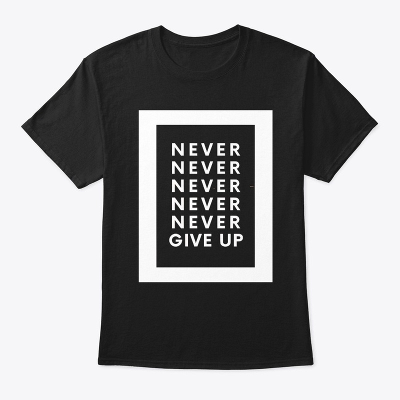 Never Give Up