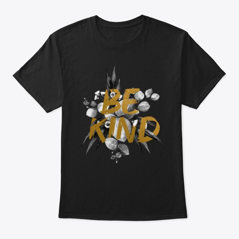 BE KIND