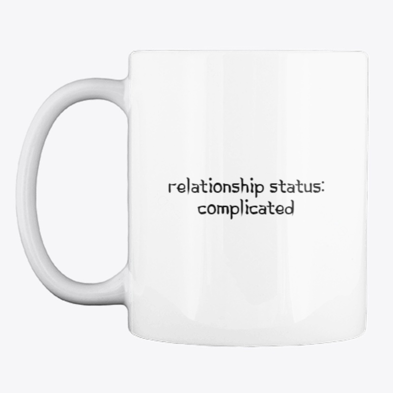 Relationship status: Complicated