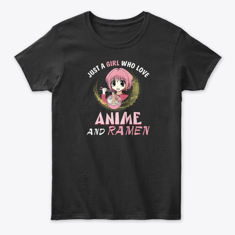 Just A Girl Who Loves Anime and Ramen Bo
