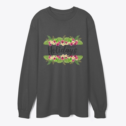 Happy Holidays Dark Heather T-Shirt Front