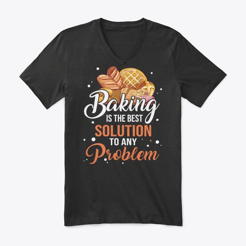 Funny Baking Lover Gift, Best Solution