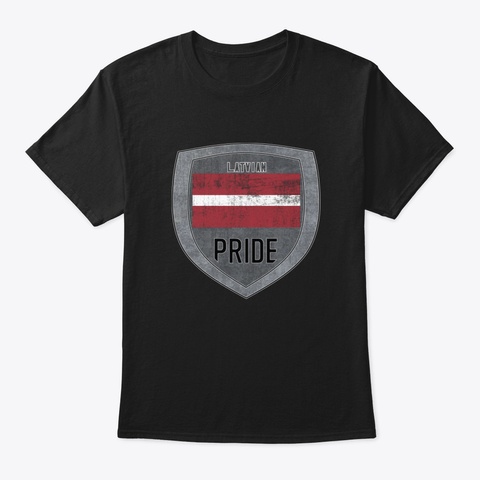 Latvia   Latvian Pride Black T-Shirt Front