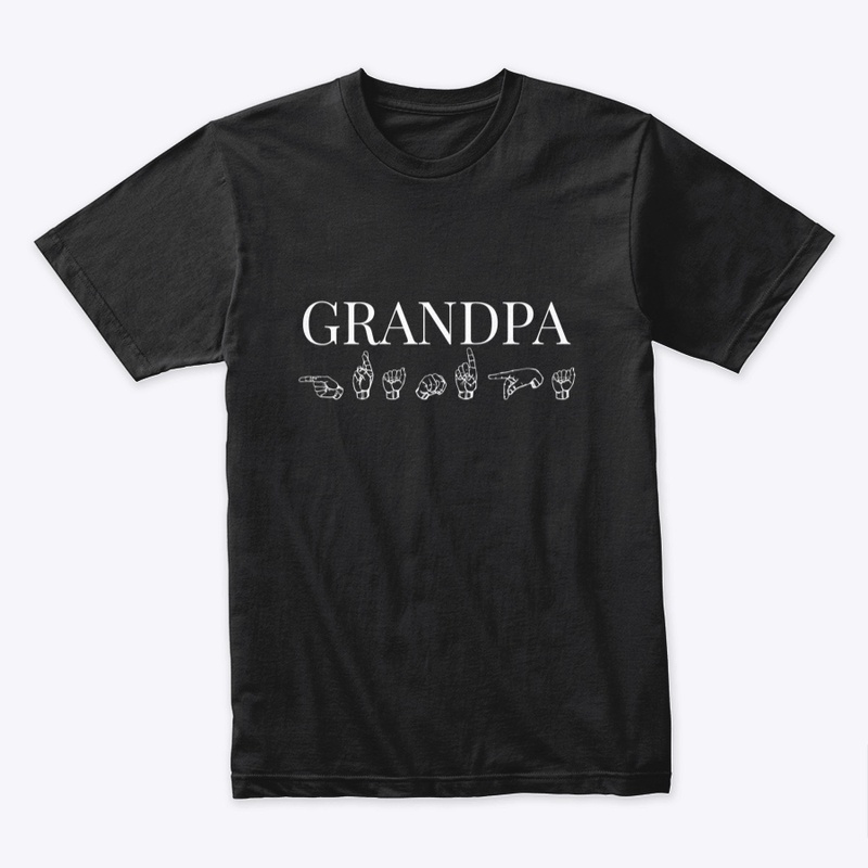 GRANDPA ASL TEE
