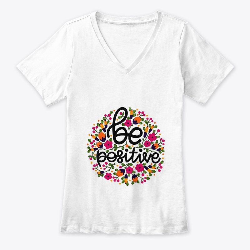 Be positive