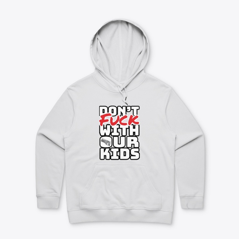 Don't F With Our Kids