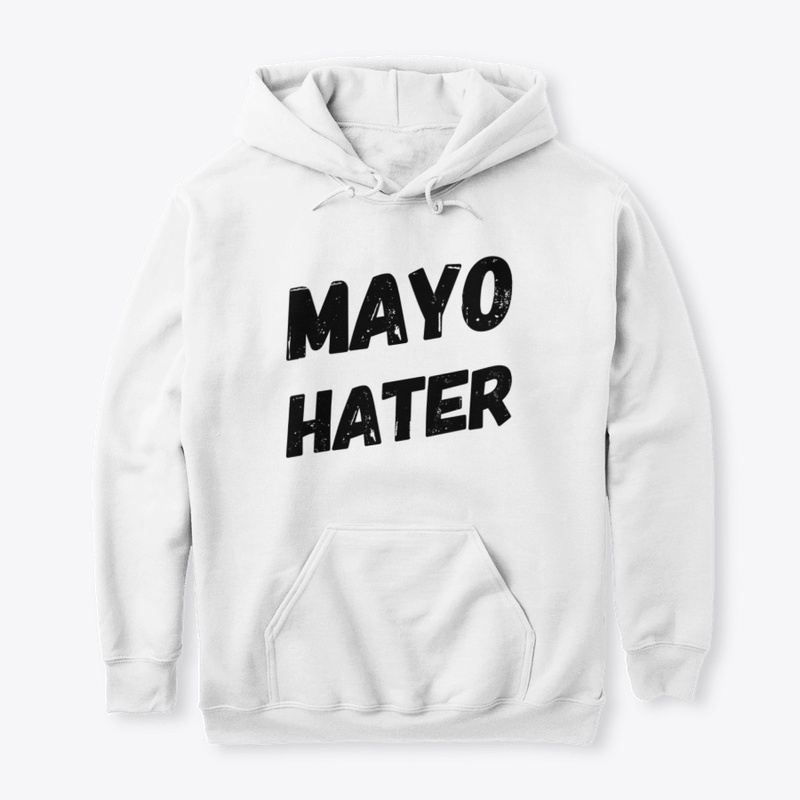 Mayo Hater