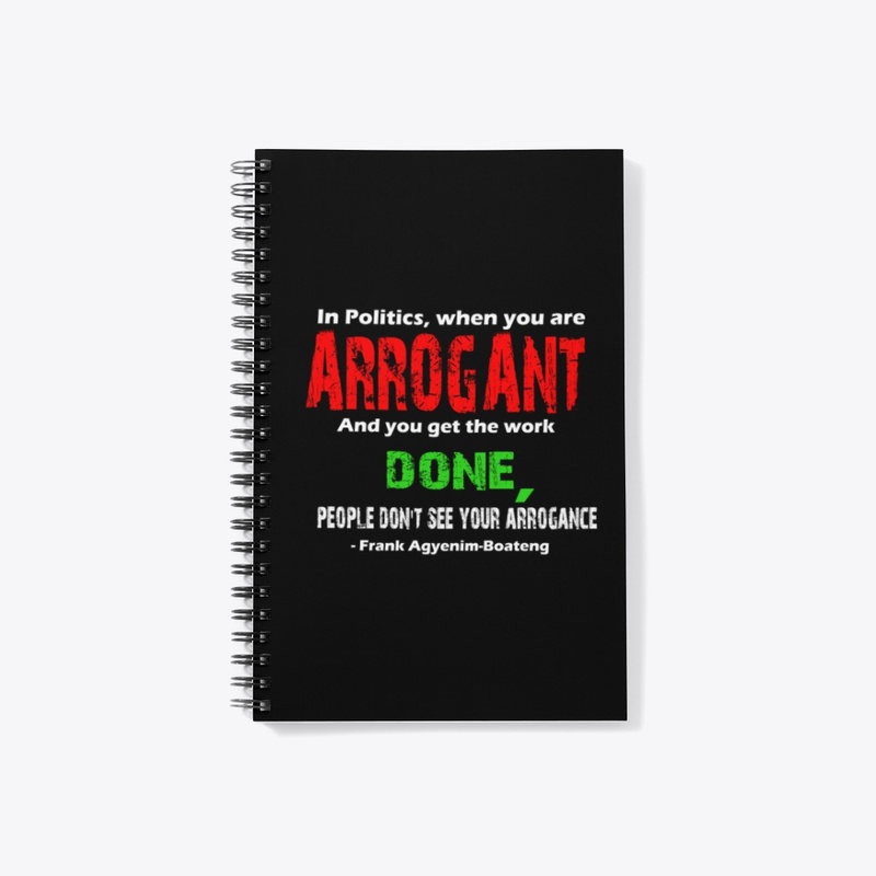 POLITICS AND ARROGANCE