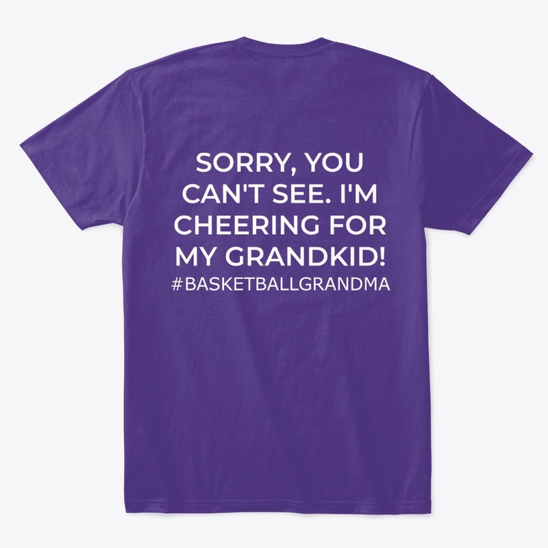 Basketball Grandma- Sorry, You Can't See