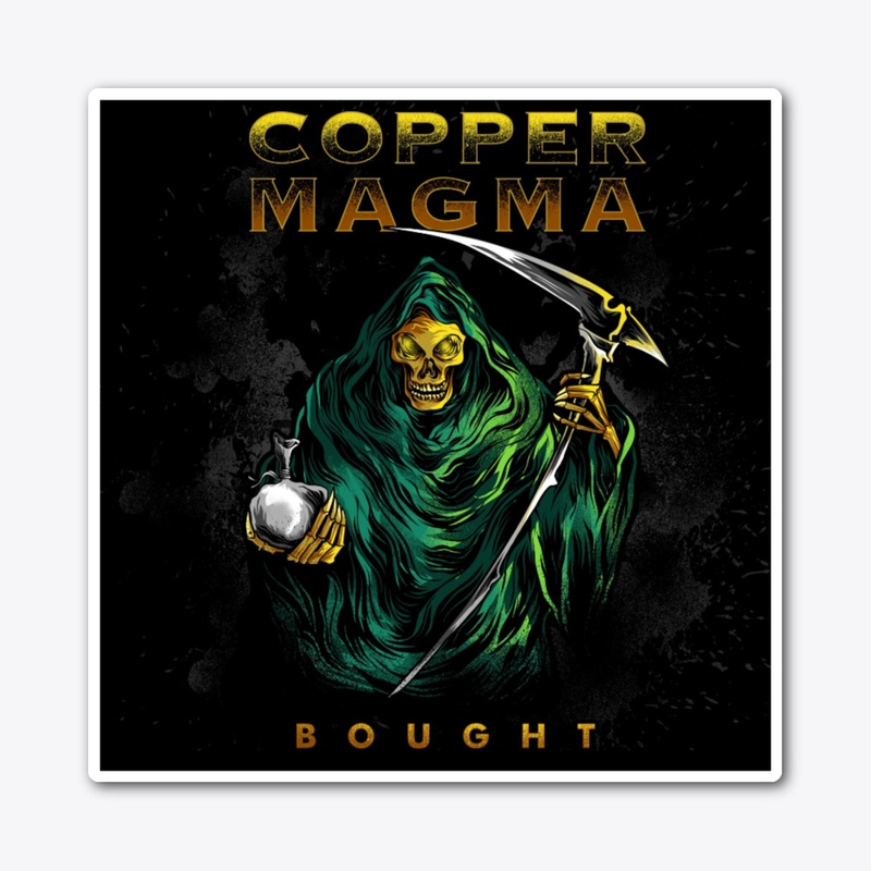 Copper Magma - Bought