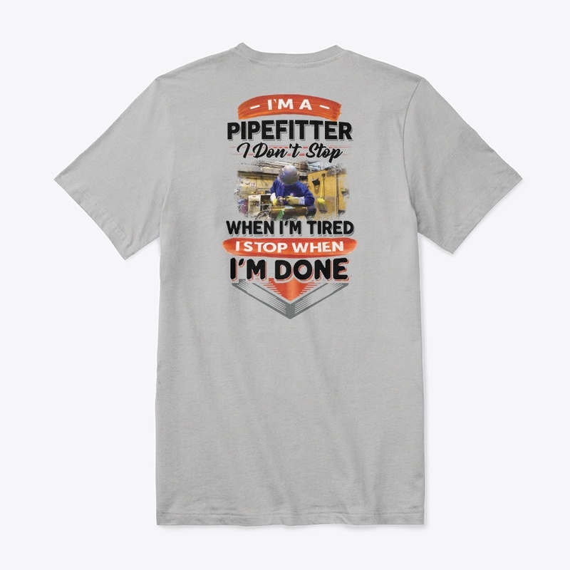 This Pipefitter Stops When Done