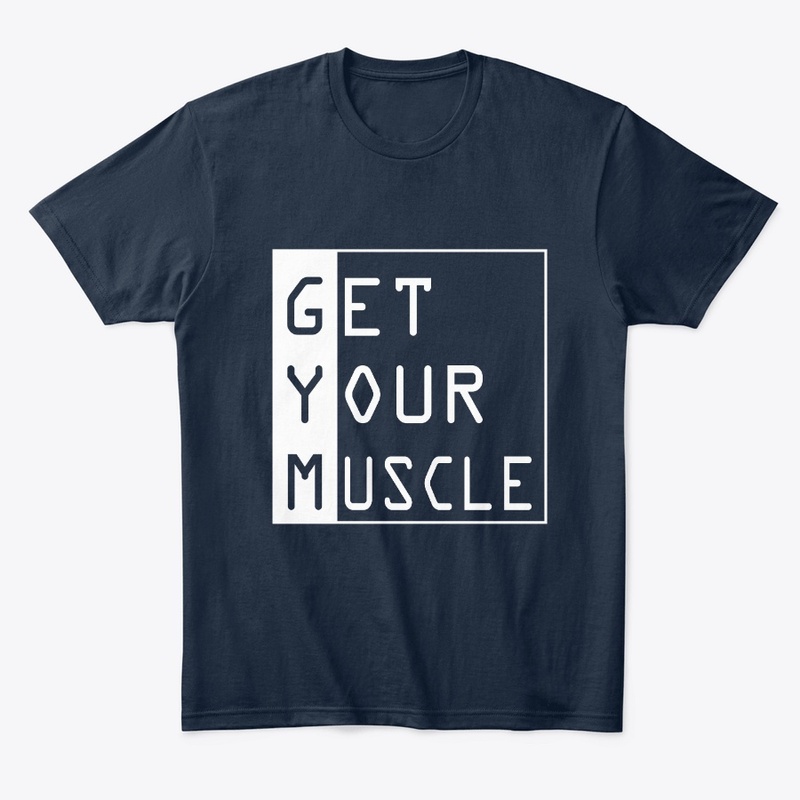 GET YOUR MUSCLE T-SHIRT