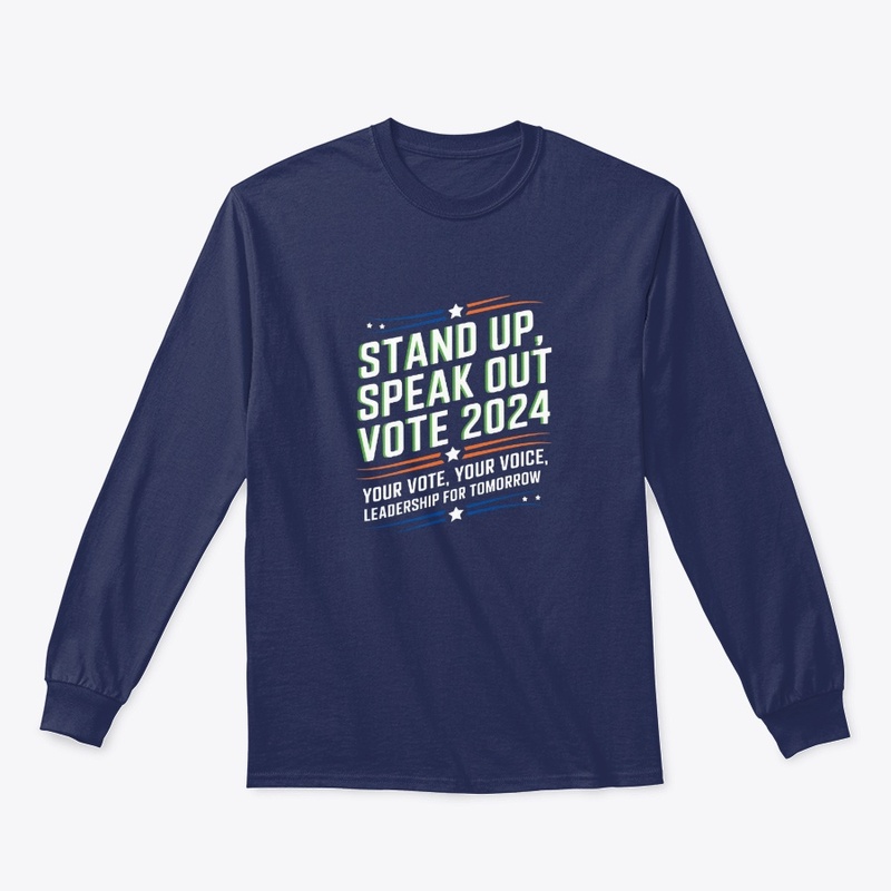  "Stand Up, Speak Out: Vote 2024"  