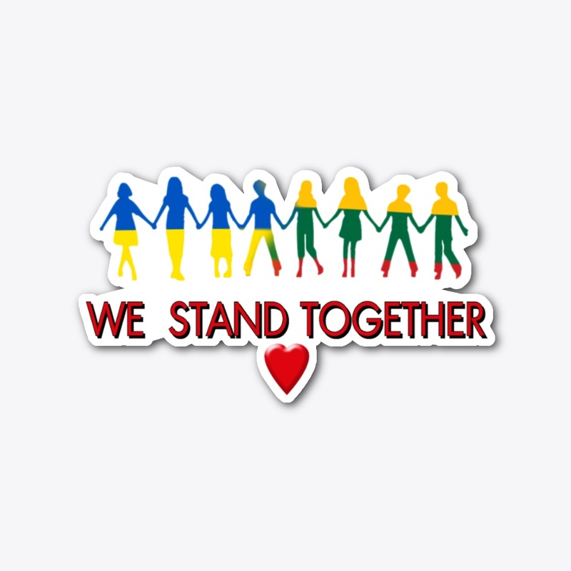 WE STAND TOGETHER - LITHS & UKRAINIANS