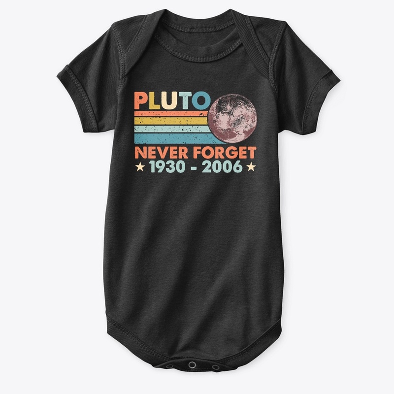 Pluto Never Forget Astronomy