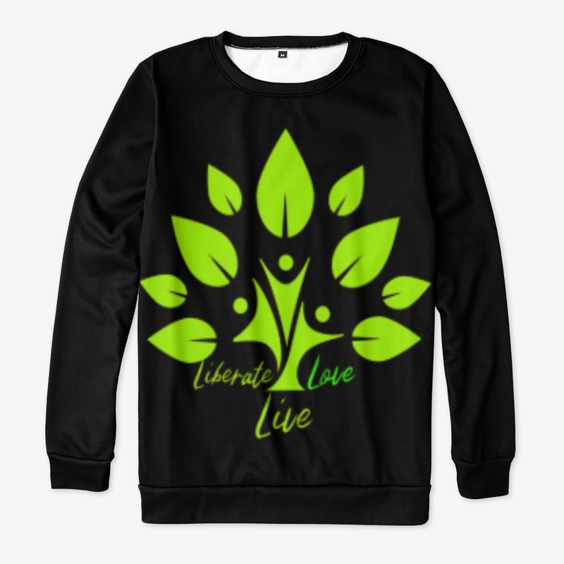 Liberate Love Live Life Freedom