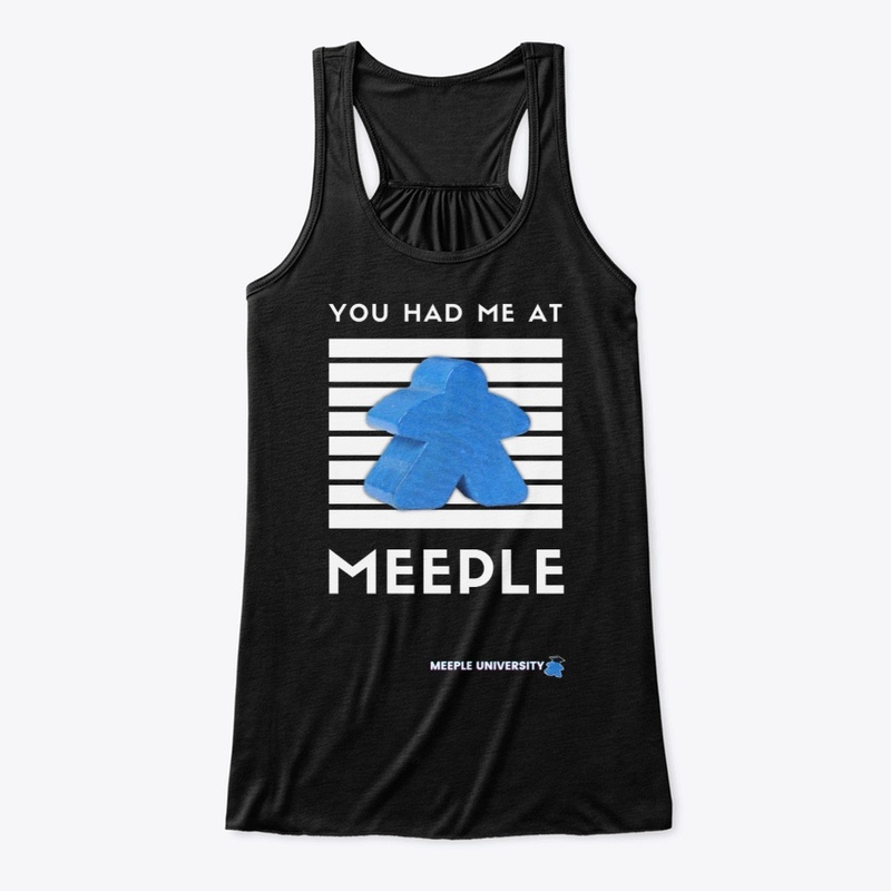 You had me on meeple...