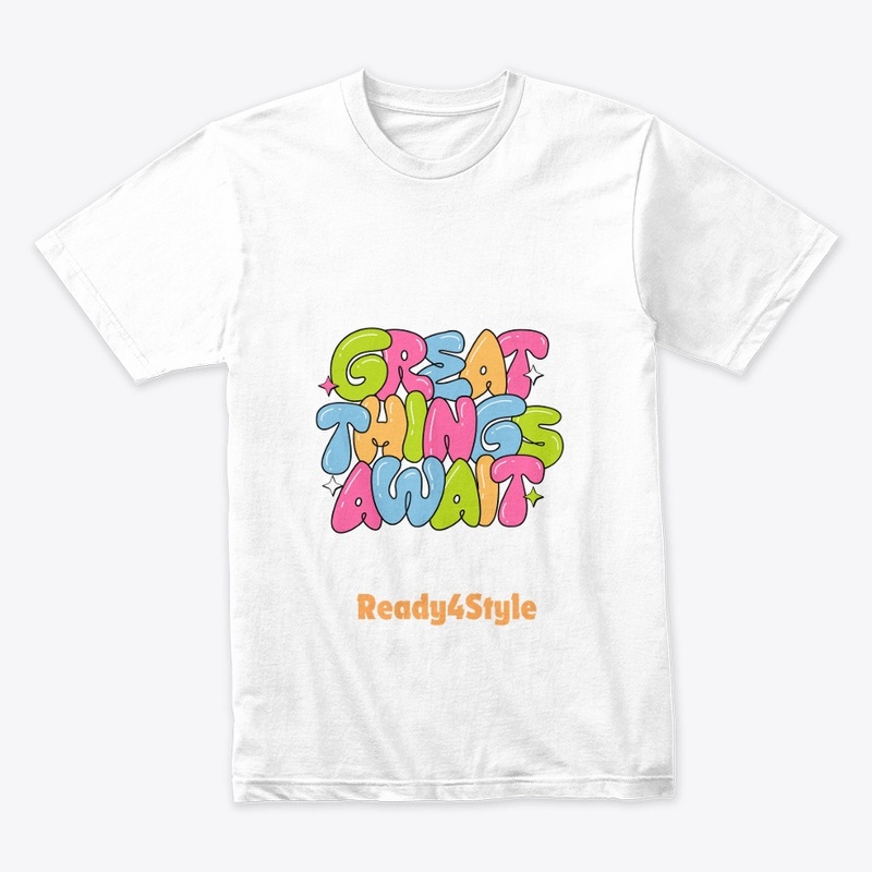 "GREAT THInGS AWAIT" Quote Design 