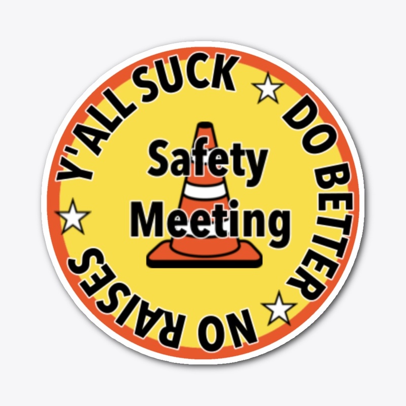 Safety Meeting