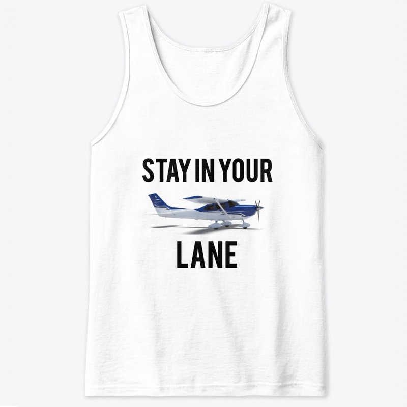 Stay In Your (Sky)Lane