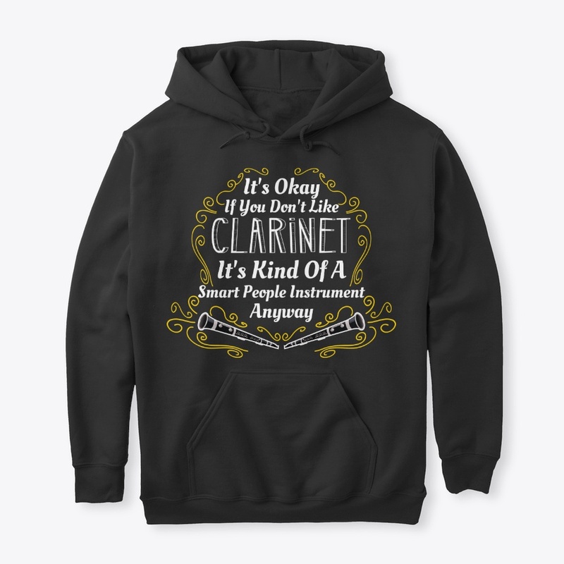 Kind Of A Smart People Like Clarinet