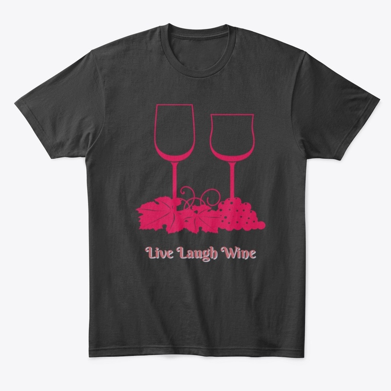 Live Laugh Wine apparel