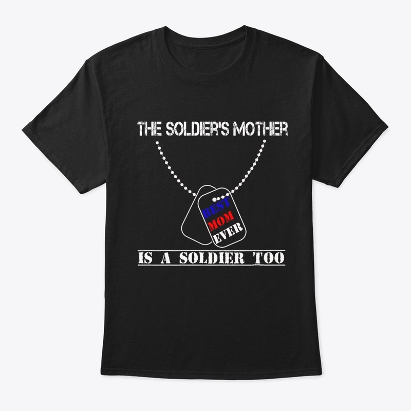 The Soldier's mother is a soldier too
