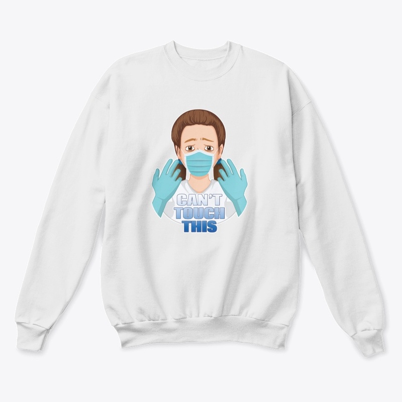 Can't Touch This - Covid Inspired Design