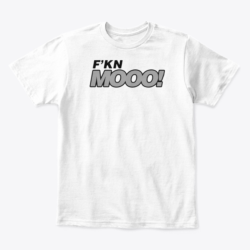 F'kn Moooo!
