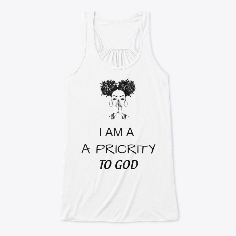 I Am A Priority To God