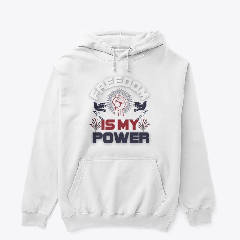 FREEDOM IS MY POWER Tee