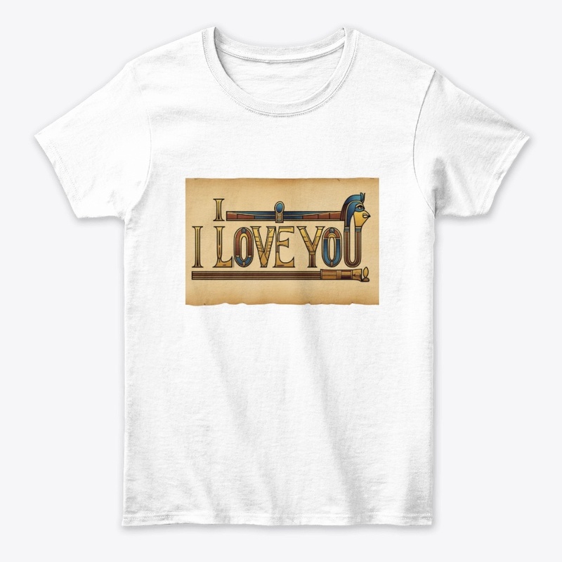  t shirt i love you