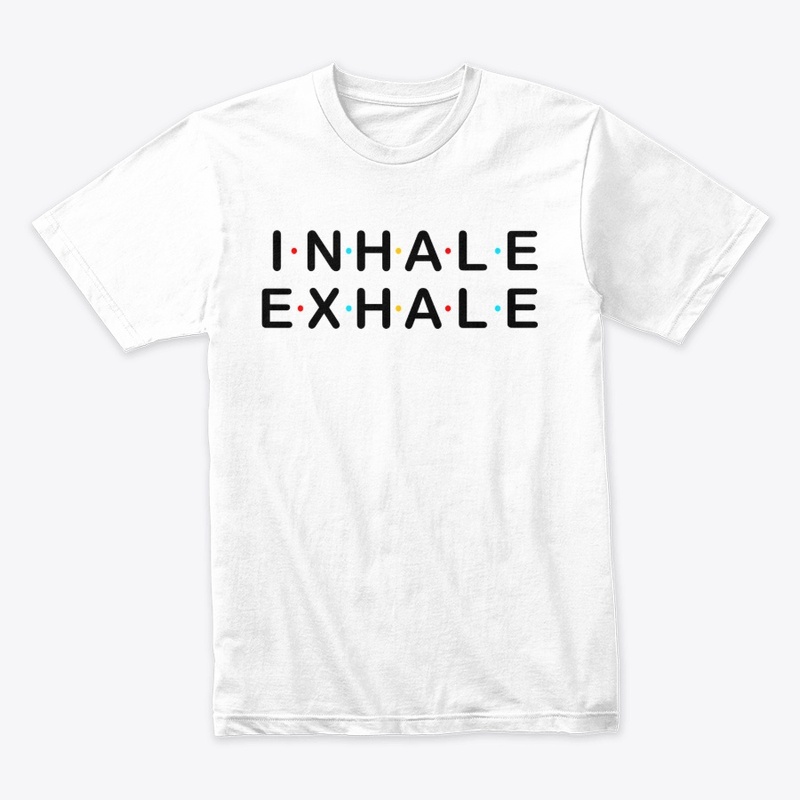 Yoga inhale exhale t-shirt