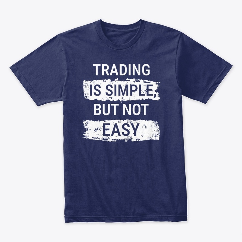Trading is simple, but not easy | White
