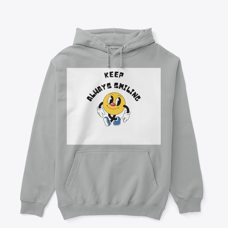 Keep always smiling printed hoodies 