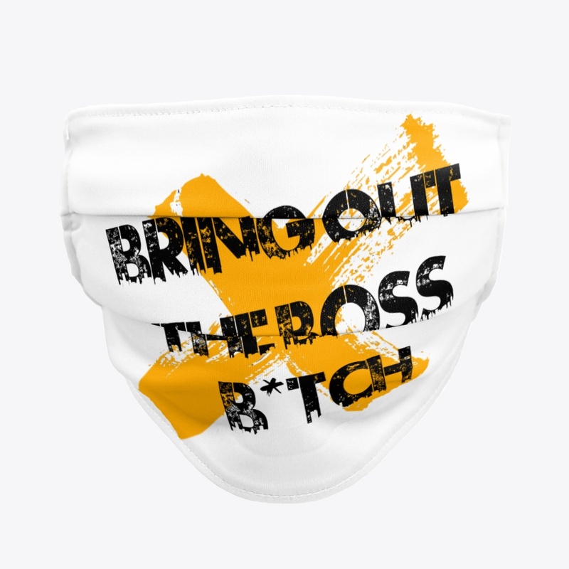 BRING OUT THE BOSS B*TCH 1 (Accessories)