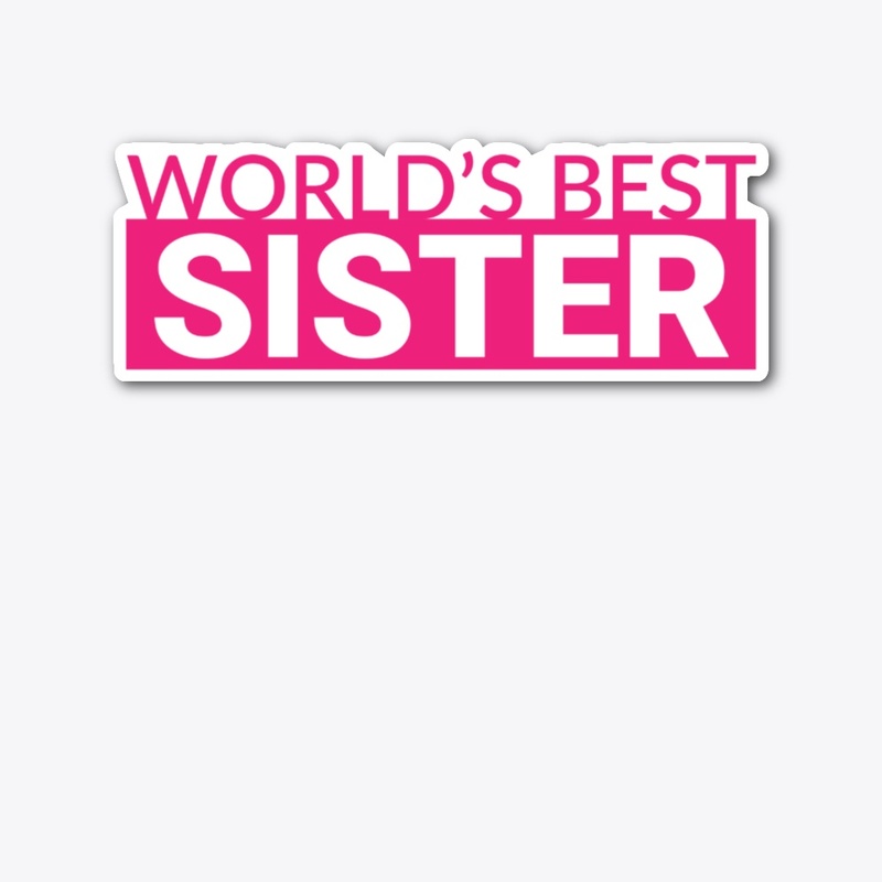 World's Best Sister
