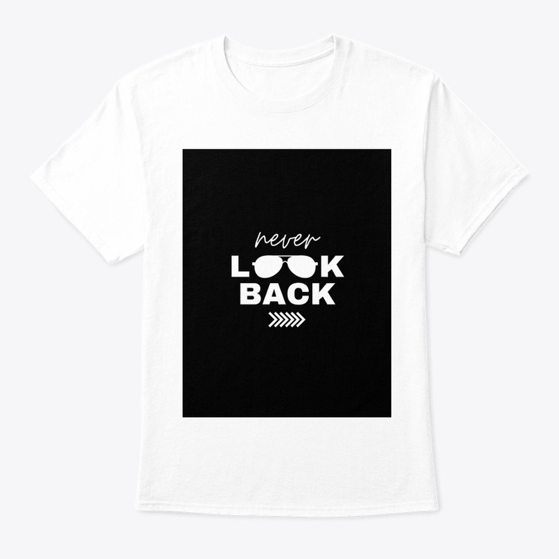 "Forward Only, No Regrets" t shirt