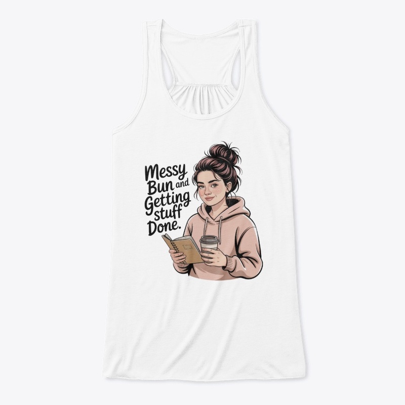 Messy Bun Motivation Outfit