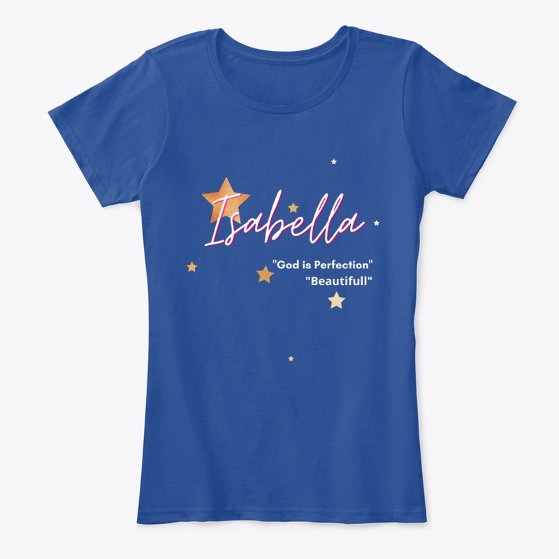  T-Shirt with Name Printed Isabella!