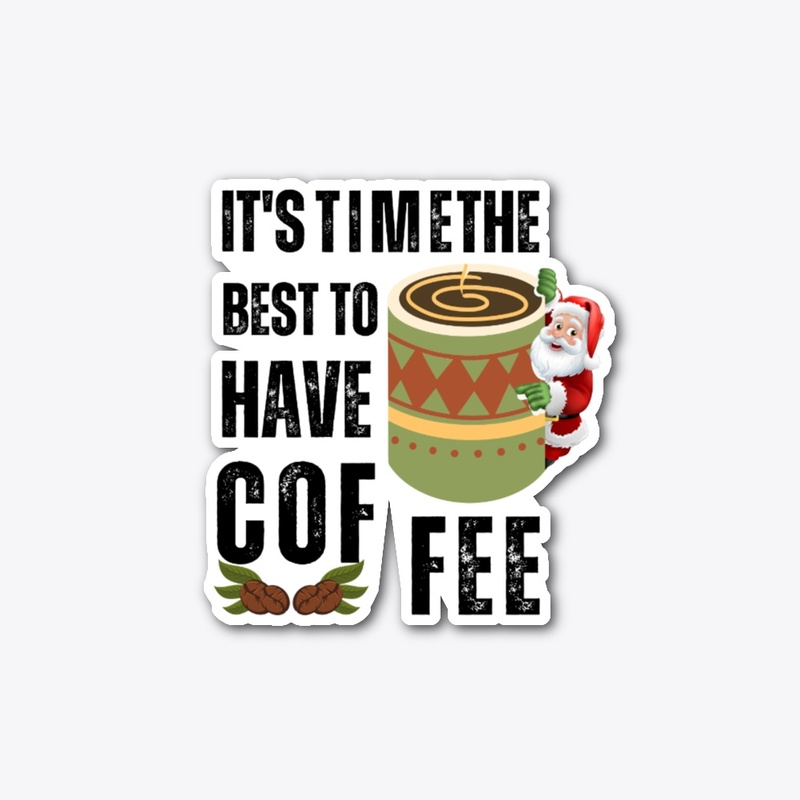 It's the best time to drink coffee.