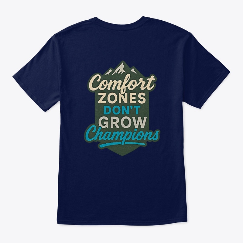 Grow Beyond Comfort Zones