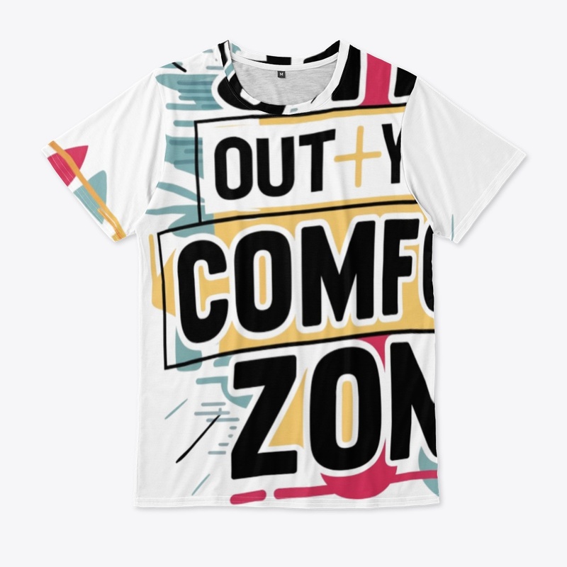 step out of your comfort zone