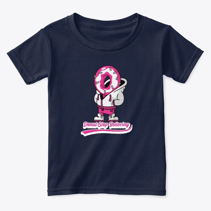 Donut Stop Believing Positive Pink Sprin