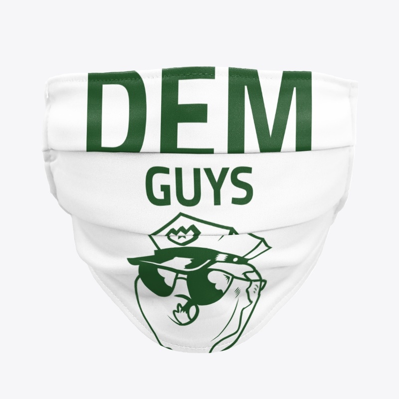dem guys