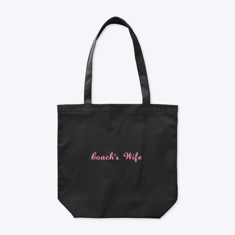 "Coach's Wife" - Tote