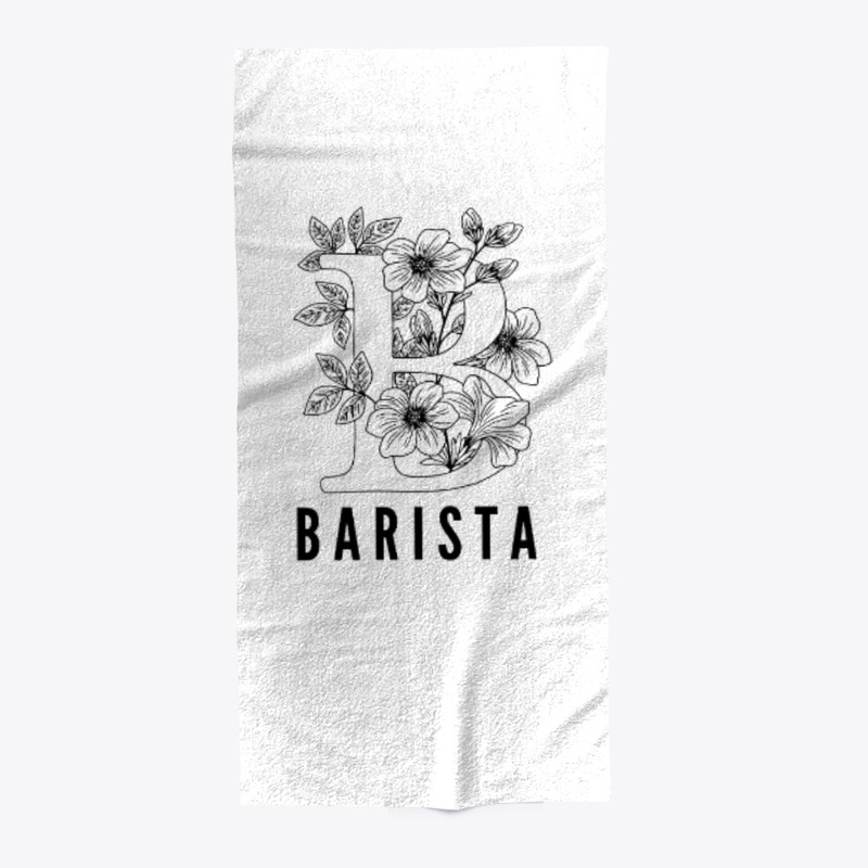 B is for Barista