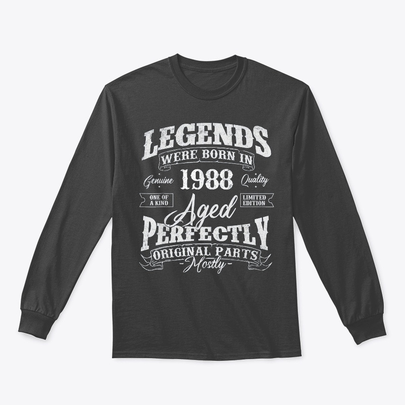 Legends Were Born In 1988