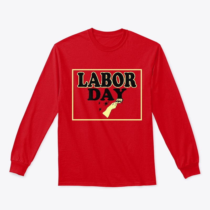 LABOR DAY MAN TSHIRT
