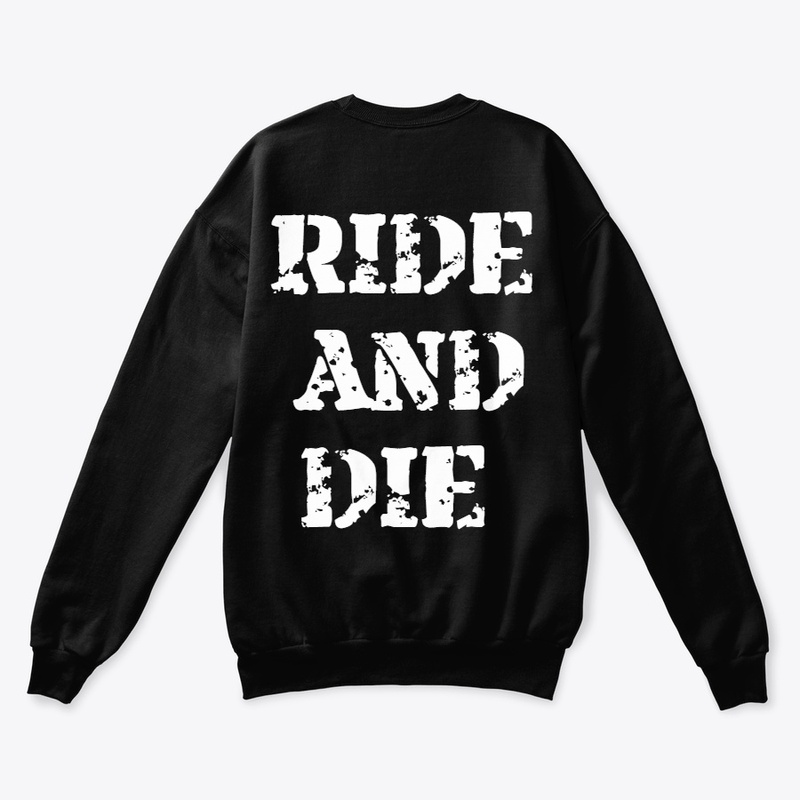 RIDE AND DIE